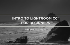CreativeLive - Intro to Lightroom CC for Beginners