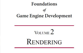 Foundations of Game Engine Development Volume 2 Rendering - book